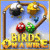 Más información acerca del Birds On A Wire Juego