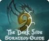 9: The Dark Side Strategy Guide juego