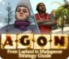 AGON: From Lapland to Madagascar Strategy Guide juego