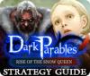 Dark Parables: Rise of the Snow Queen Strategy Guide juego