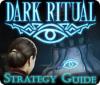 Dark Ritual Strategy Guide juego