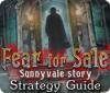 Fear for Sale: Sunnyvale Story Strategy Guide juego