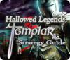 Hallowed Legends: Templar Strategy Guide juego