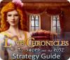 Love Chronicles: The Sword and the Rose Strategy Guide juego