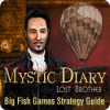 Mystic Diary: Lost Brother Strategy Guide juego