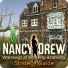 Nancy Drew: Warnings at Waverly Academy Strategy Guide juego