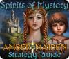 Spirits of Mystery: Amber Maiden Strategy Guide juego