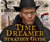 Time Dreamer Strategy Guide juego